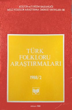Türk Folkloru Araştırmaları 1988/2